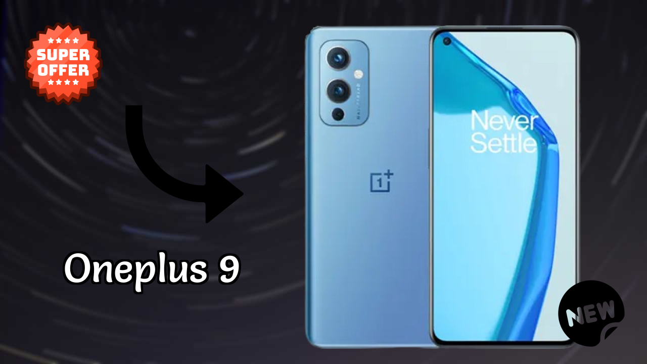 क्या आपको 2026 में OnePlus 9 में स्विच करना चाहिए?