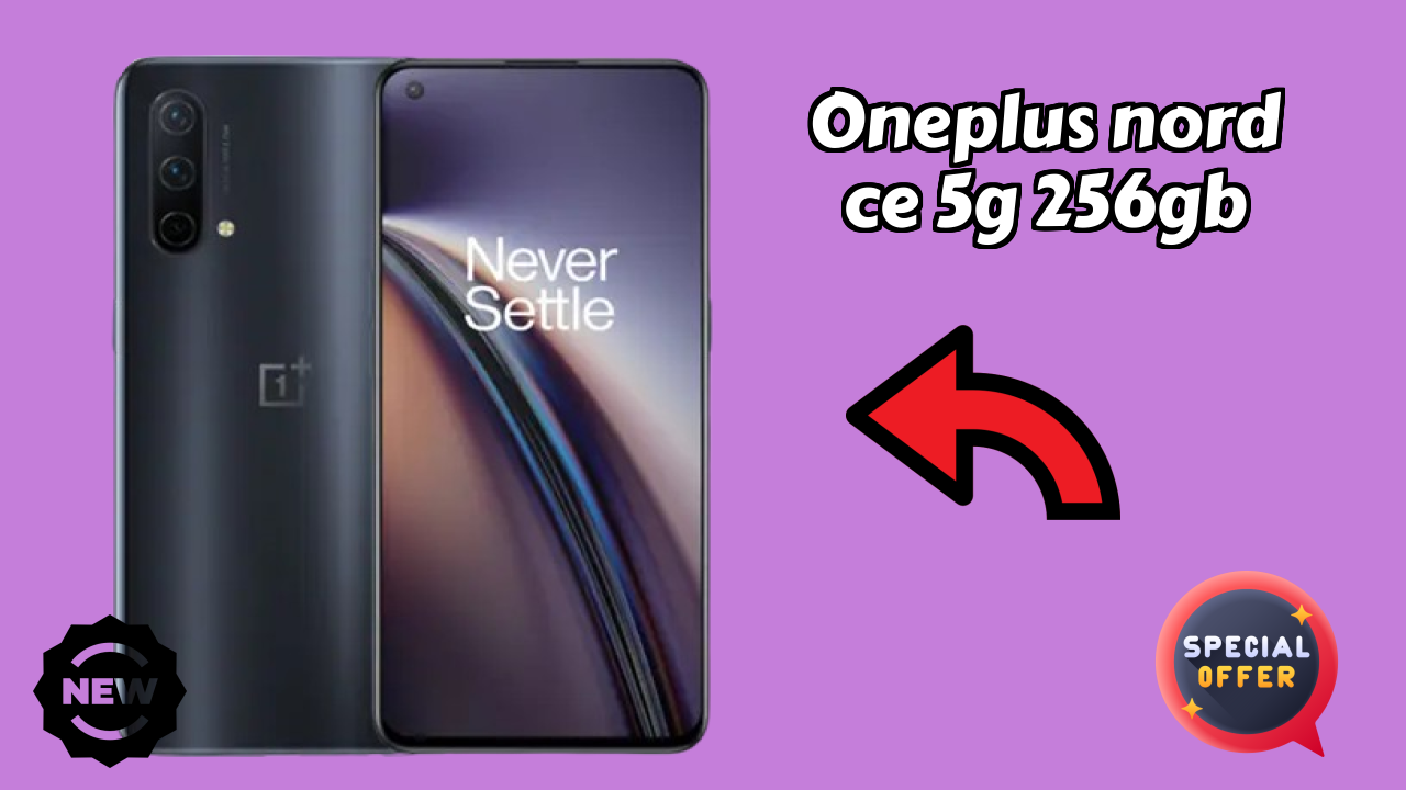 OnePlus Nord CE 5G 256GB डिस्प्ले रिव्यु: Fluid AMOLED स्क्रीन