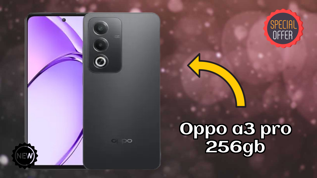 OPPO A3 Pro 256GB कैमरा रिव्यु: 50 MP + 2 MP Rear Camera फोटो सैंपल
