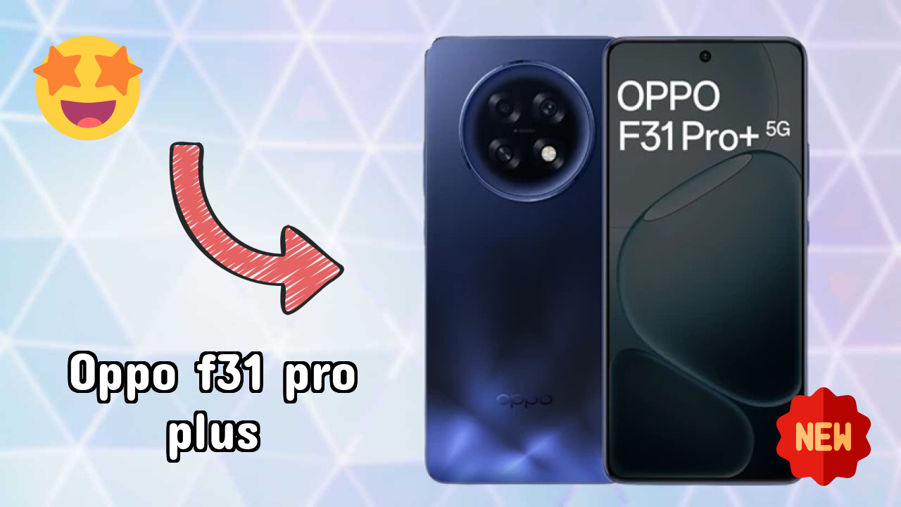 OPPO F31 Pro Plus कैमरा रिव्यु: 50 MP + 2 MP Rear Camera फोटो टेस्ट