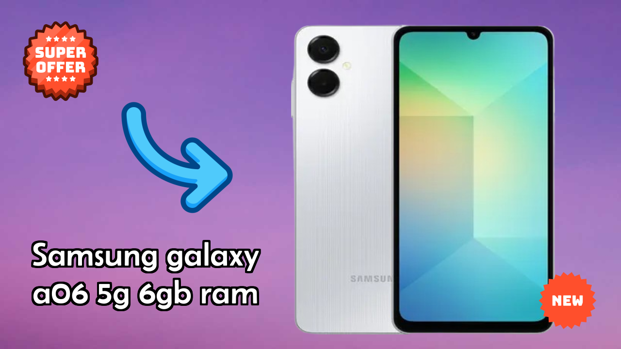 Samsung Galaxy A06 5G 6GB RAM  डिस्कसन: क्या ऐप्स के लिए 6 GB RAM पर्याप्त है?