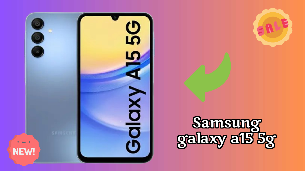 Samsung Galaxy A15 5G कैमरा सैंपल: 50 MP + 5 MP + 2 MP Rear Camera रियल टेस्ट