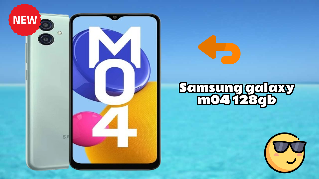 ₹8,499 पर Samsung Galaxy M04 128GB - बेस्ट डील उपलब्ध