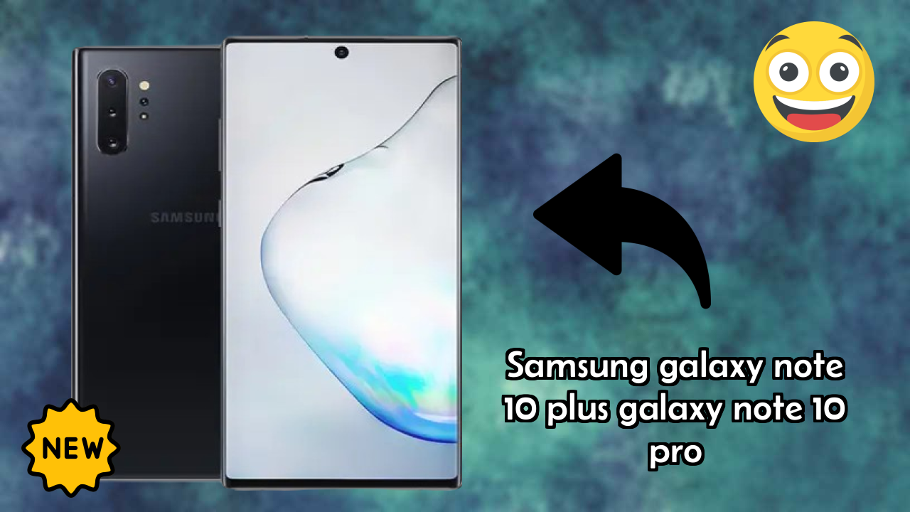 Samsung Galaxy Note 10 Plus (Galaxy Note 10 Pro) 2026 ऑल-राउंडर तुलना गाइड