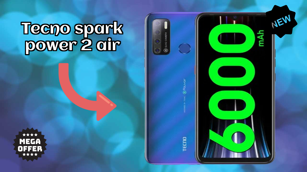 Tecno Spark Power 2 Air 2026 सभी फीचर्स की तुलना