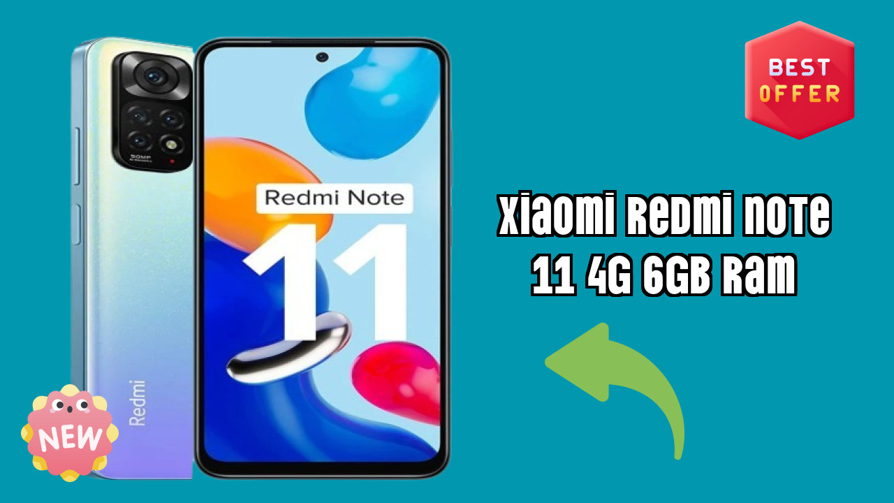 ₹11,990 पर Xiaomi Redmi Note 11 4G 6GB RAM - पूरा शॉपिंग गाइड