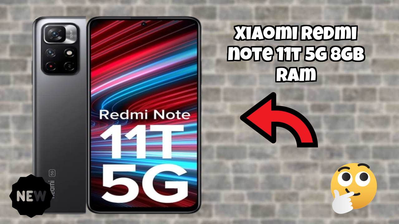 क्यों Xiaomi Redmi Note 11T 5G 8GB RAM 2026 में आपका अगला फोन हो सकता है