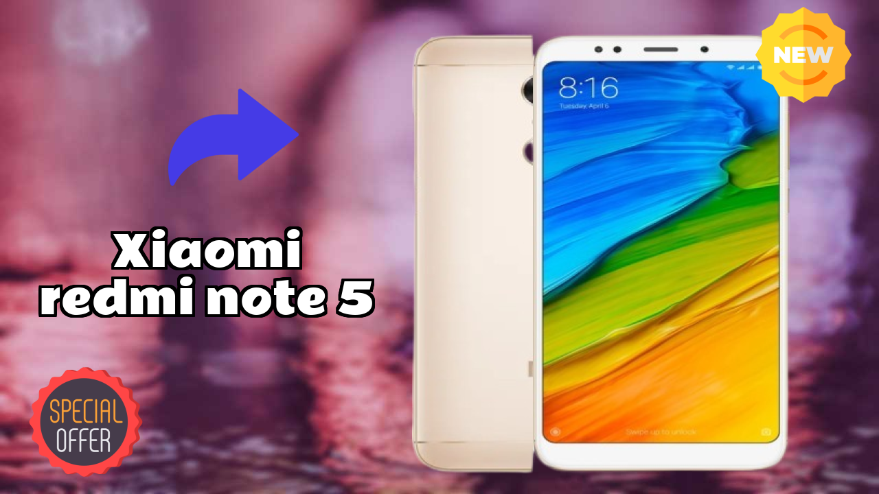 Xiaomi Xiaomi Redmi Note 5 - बेस्ट फीचर्स जो आपको जानने चाहिए