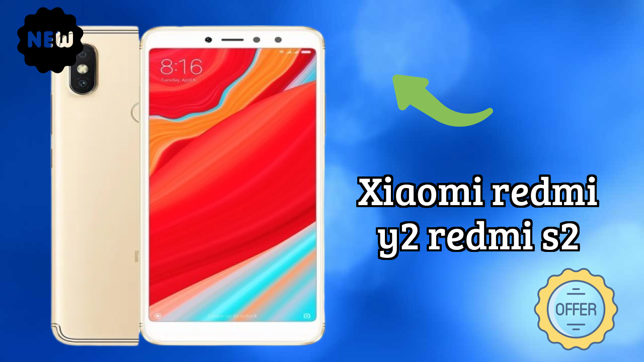 Xiaomi Redmi Y2 (Redmi S2) - पूरा अनबॉक्सिंग और पहली नज़र रिव्यु